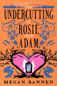 The Undercutting of Rosie and Adam (Hart and Mercy #3)