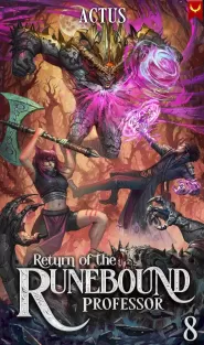 Return of the Runebound Professor 8 (Return of the Runebound Professor #8)
