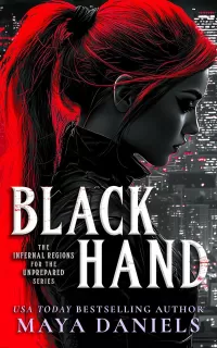 Black Hand (Infernal Regions for the Unprepared #1)