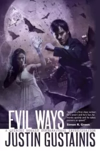 Evil Ways (Morris and Chastain Investigations #2)
