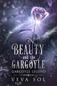 Beauty and the Gargoyle: A Fairytale Inspired Shifter Romance (Gargoyle Legend)