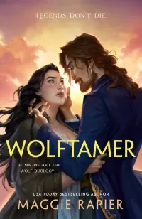 Wolftamer (The Magpie and the Wolf Duology #2)