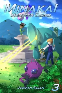 Minakai 3 (Minakai: Monster Tamer #3)