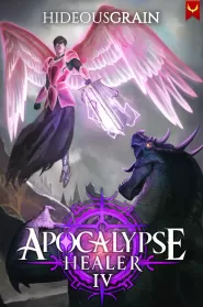 Apocalypse Healer 4: A LitRPG Adventure (Apocalypse Healer #4)