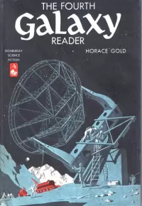 The Fourth Galaxy Reader (Galaxy Reader #4)