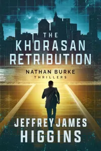 The Khorasan Retribution (Nathan Burke Thrillers #2)
