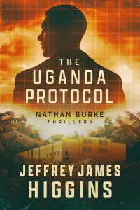 The Uganda Protocol (Nathan Burke Thrillers #4)