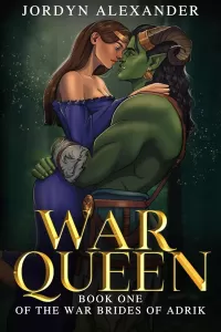 War Queen: An Orc Romance (The War Brides of Adrik #1)