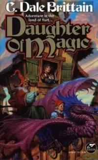 Daughter of Magic (The Wizard of Yurt #5)