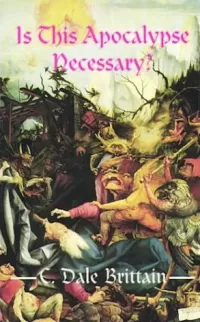 Is This Apocalypse Necessary? (The Wizard of Yurt #6)