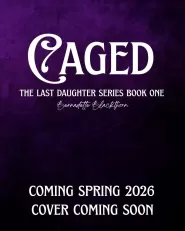 Caged (The Last Daughter #1)