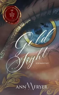 Gold Sight (Ink & Blood #2)