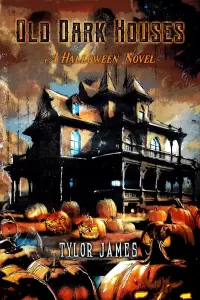 Old Dark Houses