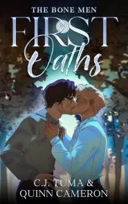 First Oaths (The Bone Men #1)