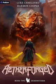 Demonstorm: A LitRPG Progression Fantasy (Aetherforged #2)