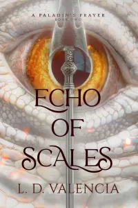 Echo of Scales (A Paladin's Prayer #2)