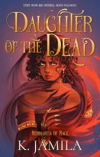 Daughter of the Dead (Remnants of Rage #1)