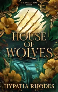 House of Wolves (The Fallen Star #2)