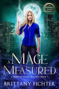 A Mage Measured (A Mage in Vegas #2)