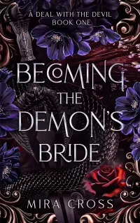 Becoming the Demon's Bride (A Deal with the Devil #1)