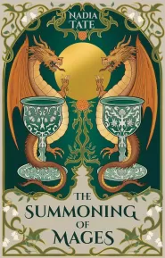 The Summoning of Mages (The Saint Elias University Series #1)