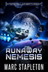 Runaway Nemesis (Interstellar Birthright #2)