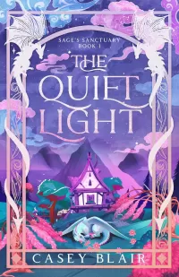 The Quiet Light (Sage's Sanctuary #1)