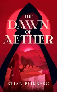 The Dawn of Aether (The Aetherborn Trilogy #1)