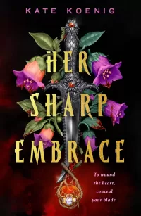 Her Sharp Embrace (The Nightshades #1)