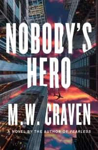 Nobody's Hero (Ben Koenig #2)