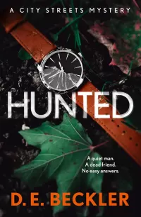Hunted (City Streets Mysteries #2)