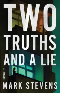 Two Truths and a Lie (A Flynn Martin Thriller #2)