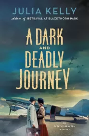 A Dark and Deadly Journey (Evelyne Redfern #3)