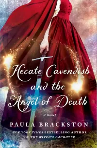 Hecate Cavendish and the Angel of Death (The Hecate Cavendish Series #3)