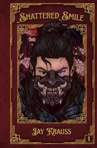Shattered Smile (The Immortals' Mask #1)