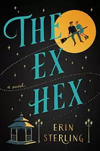 The Ex Hex (Graves Glen #1)