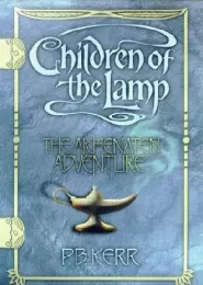 The Akhenaten Adventure (Children of the Lamp #1)