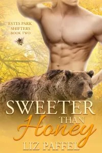 Sweeter Than Honey (Estes Park Shifters #2)