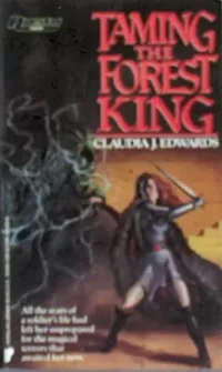 Taming the Forest King (Forest King #1)