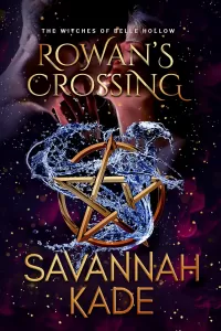 Rowan's Crossing (Witches of Belle Hollow #1)