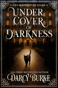 Under Cover of Darkness (Only Murders in the Square #2)