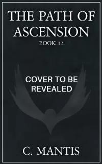 The Path of Ascension 12: A LitRPG Adventure (The Path of Ascension #12)