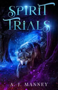 Spirit Trials (The Spirit Kingdoms #1)