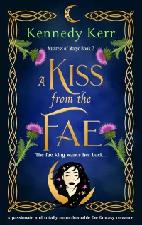 A Kiss from the Fae (Mistress of Magic #2)