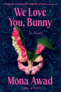 We Love You, Bunny (Bunny #2)