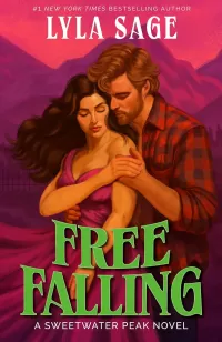 Free Falling: A Sweetwater Peak Novel (Sweetwater Peak #2)