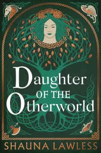 Daughter of the Otherworld (Gael Song Era 2 #1)