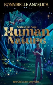 Human Nature (Status Quo Saga #1)