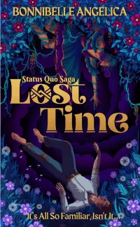 Lost Time (Status Quo Saga #2)
