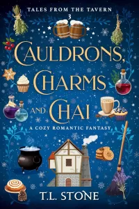 Cauldrons, Charms & Chai (Tales from the Tavern #3)